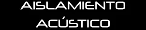 Aislamiento acústico
