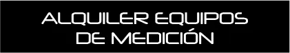 Alquiler de equipos de medición