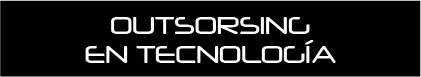 Outsourcing en tecnología